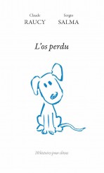 L&rsquo;os perdu