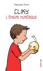 Cliky : l&rsquo;énigme numérique